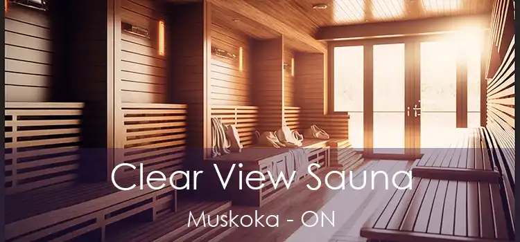  Clear View Sauna Muskoka - ON