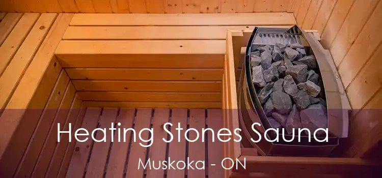  Heating Stones Sauna Muskoka - ON