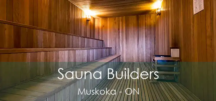  Sauna Builders Muskoka - ON